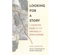 Noel Rubinton Looking for a Story (Copertina rigida)