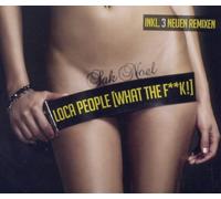 Noel,Sak - Loca People (What the F**K!)