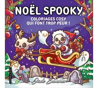 Noël Spooky: Coloriages cosy qui font trop peur !