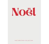 Noel: The Christmas Collection - A Decorative Coffee Table Accent Book