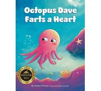 Noelani Putirka Octopus Dave Farts a Heart (Copertina rigida)