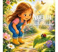 Noélia et la petite coccinelle: 1
