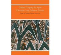 Noeline Alcorn Oloketa Tingting Fo Apem Education Long Solomon Islan (Tascabile)