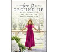 Noell Jett From the Ground Up (Copertina rigida)