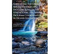 Noelle A. Paufl Navigating the Ubiquitous, Misunderstood, and (Copertina rigida)