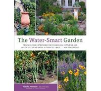 Noelle Johnson The Water-Smart Garden (Tascabile)