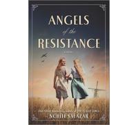 Noelle Salazar Angels of the Resistance (Copertina rigida)