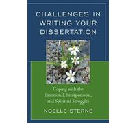 Noelle Sterne Challenges in Writing Your Dissertation (Tascabile)