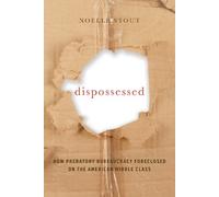 Noelle Stout Dispossessed (Tascabile) California Series in Public Anthropology