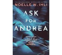 Noelle W. Ihli Ask for Andrea (Tascabile)