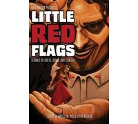 Noelle W Ihli Steph Nelson Little Red Flags (Tascabile) Dark Matter Presents
