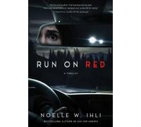 Noelle West Ihli Run on Red (Tascabile)