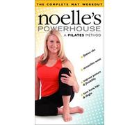 Noelle's Powerhouse- A Pilates Method- The Complete Mat Workout