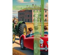 Noemi: an italian triplet saga - vol. 1