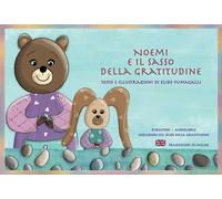 Noemi e il sasso della gratitudine. Schede per Kamishibai. Ediz. italiana e inglese. Con audiolibro