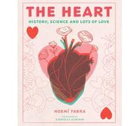 Noemi Fabra The Heart (Copertina rigida)