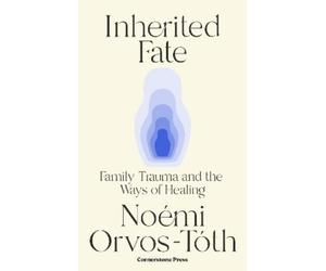 Noemi Orvos-Toth Inherited Fate (Copertina rigida)