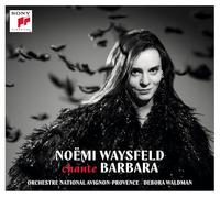 NOËMI WAYSFELD chante BARBARA