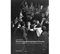 Noemie Etienne The Art of the Anthropological Diorama (Tascabile)