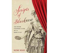 Noémie Ndiaye Scripts of Blackness (Copertina rigida)