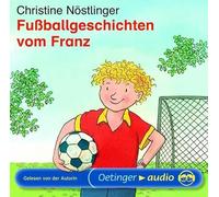 Nöstlinger,Christine - Fußballgeschichten Vom Franz