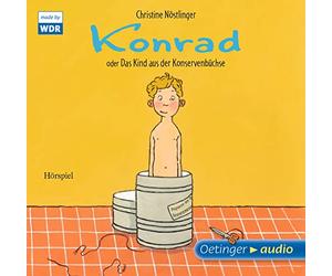 Nöstlinger,Christine - Konrad Oder das Kind aus der