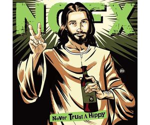 NOFX Never Trust a Hippy (Vinyl LP) 10" EP