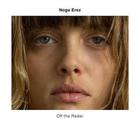 Noga Erez Off the Radar (CD) Album