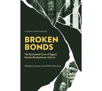 Noha Ezzat Abdelrahman Ayyash Amr Elafifi Broken Bonds (Tascabile)