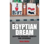Noha Mellor The Egyptian Dream (Copertina rigida)