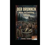 NOHAN DIE ERMITTLUNG: DER BRUNNER