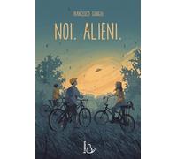 Noi. Alieni