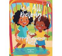Noi Apparteniamo Tutti / We All Belong: Bilingual Books by Michael Ung