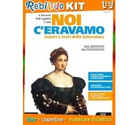 NOI C'ERAVAMO 2 (9788843420070) - Libro Scolastico + Kit Scuola con Copertine Rebillo