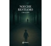 Noi che restiamo - [EBS Print]