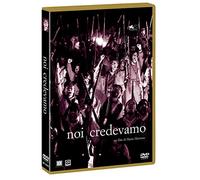 Noi Credevamo (DVD)