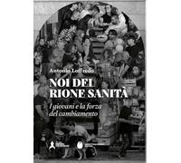 Noi del rione Sanità