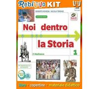 NOI DENTRO LA STORIA 1 VOLUME 1 - ED. VERDE (9788869106224) - Libro Scolastico + Kit Scuola con Copertine Rebillo