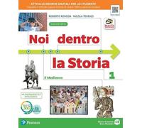 Noi dentro la storia. Ediz. verde. Per la Scuola media. Con e-book. Con espansione online (Vol. 1)