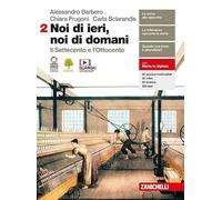NOI DI IERI, NOI DI DOMANI - VOL. 2 (LDM) - (9788808830609) + Materiali didattici - Rebillo
