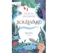 Noi due. Boulevard. Vol. 1 - Salvador Flor M.