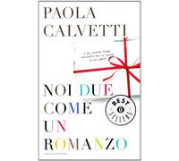 Noi due come un romanzo