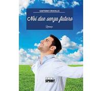 Noi due senza futuro