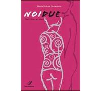 Noi due. Varie forme per amare