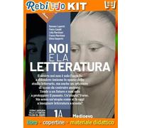 NOI E LA LETTERATURA VOL. 1A/B + LIBERI DI SCRIVERE (9788868898052) - Libro Scolastico + Kit Scuola con Copertine Rebillo