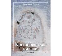 Noi indoeuropei rotaliani