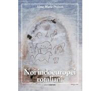 Noi indoeuropei rotaliani
