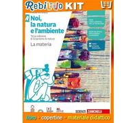 NOI, LA NATURA E L'AMBIENTE - CONFEZIONE A + B + C + D (LDM) (9788808320285) - Libro Scolastico + Kit Scuola con Copertine Rebillo