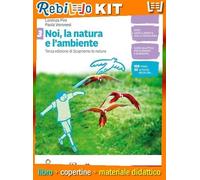 NOI, LA NATURA E L'AMBIENTE - VOLUME 3 (LDM) (9788808132598) - Libro Scolastico + Kit Scuola con Copertine Rebillo