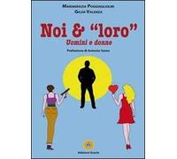 Noi & «loro». Uomini e donne